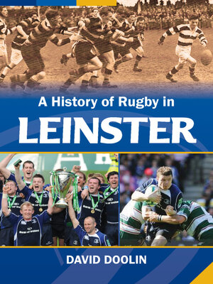 cover image of A History of Rugby in Leinster